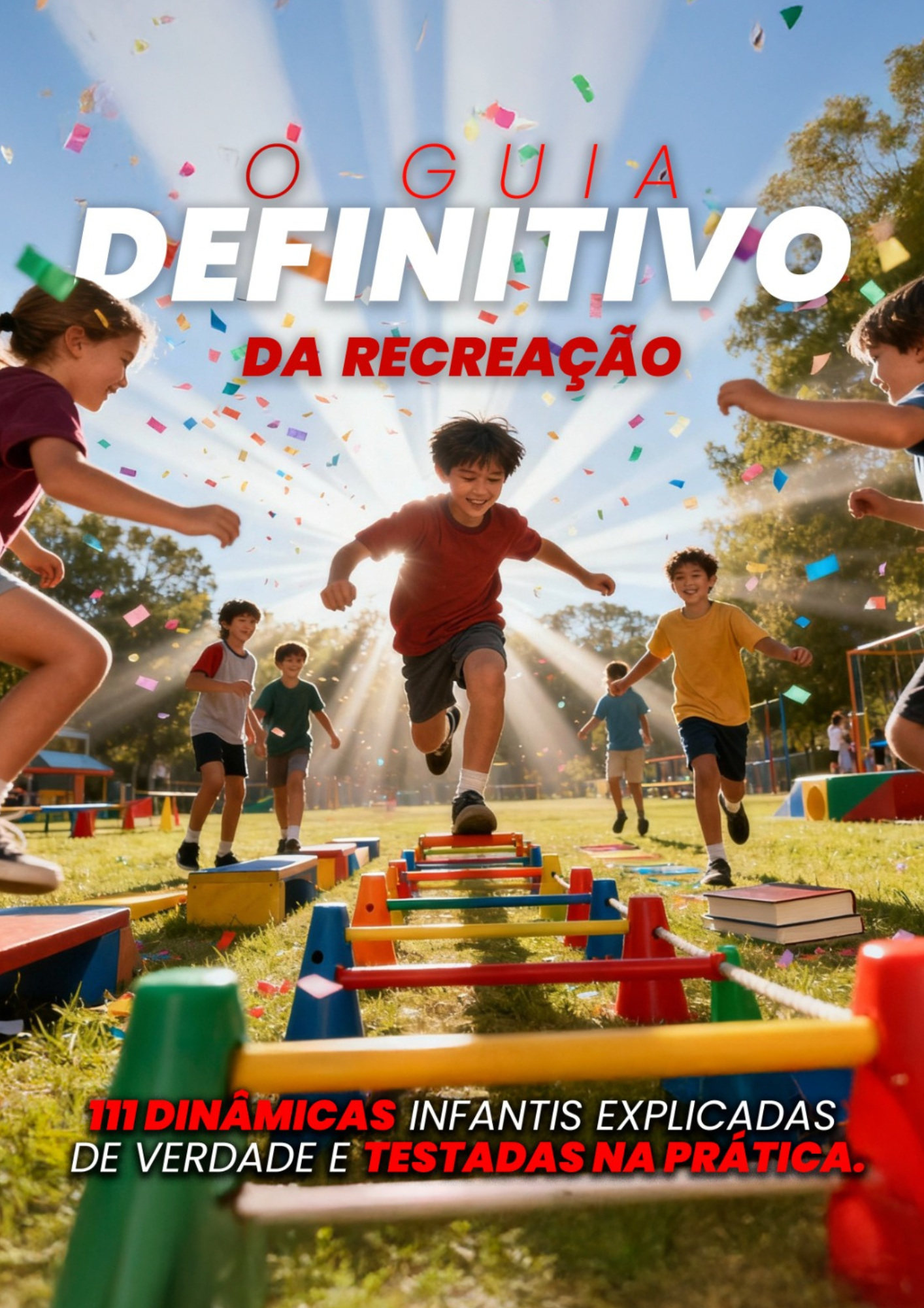 Capa do Ebook 111 Brincadeiras — O Guia Definitivo da Recreação